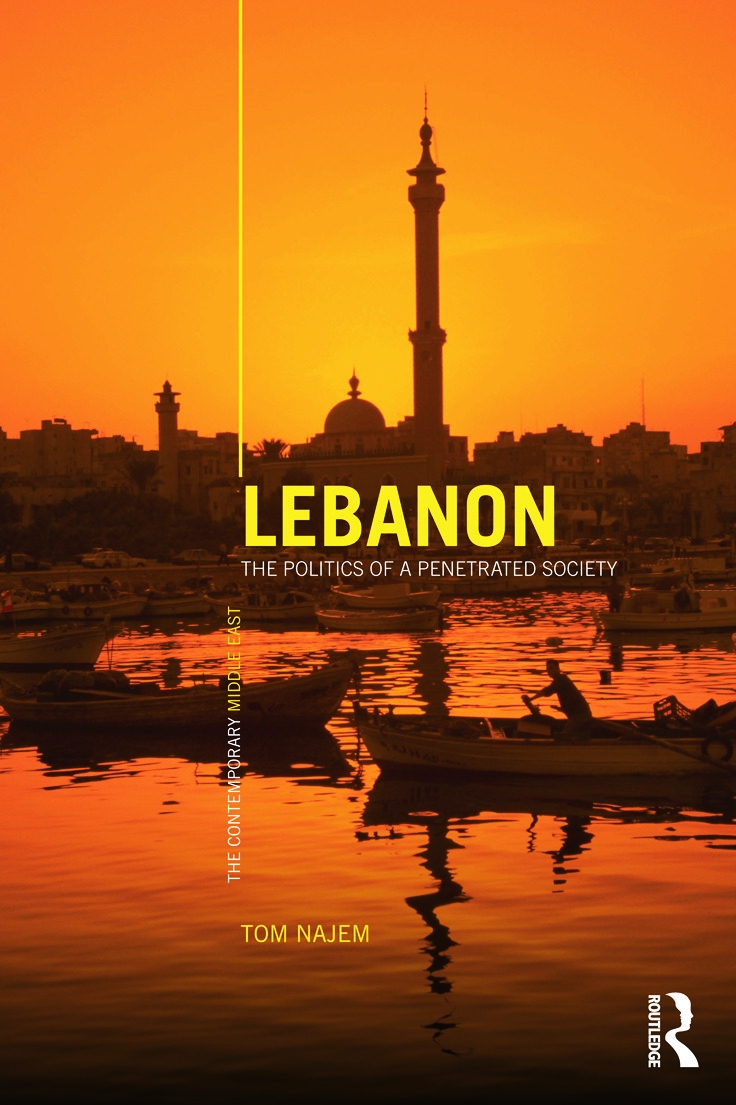 Lebanon: The Politics of a Penetrated Society