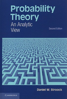 Probability Theory: An Analytic View