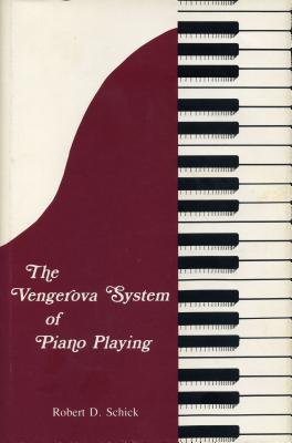 The Vengerova System of Piano Playing