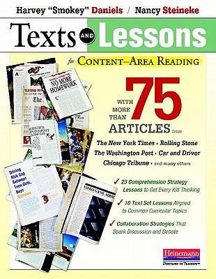 Texts and Lessons for Content-Area Reading: With More Than 75 Articles from the New York Times, Rolling Stone, the Washington Post, Car and Driver, Ch