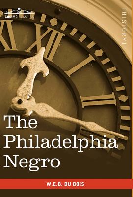 The Philadelphia Negro