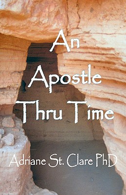 An Apostle Thru Time