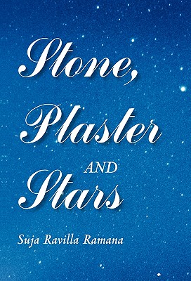 Stone, Plaster and Stars