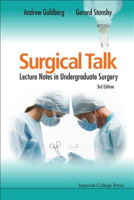 Surgical Talk: Lecture Notes in Undergraduate Surgery