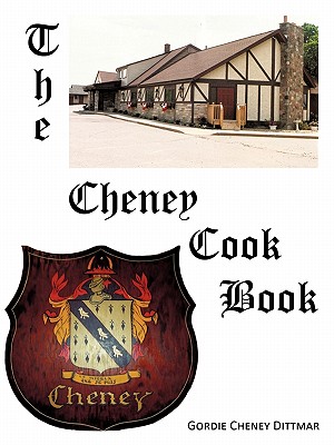 The Cheney Cookbook