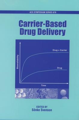 Carrier-Based Drug Delivery