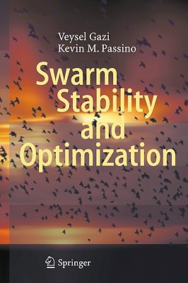 Swarm Stability and Optimization