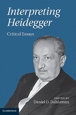 Interpreting Heidegger: Critical Essays