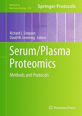 Serum/Plasma Proteomics: Methods and Protocols