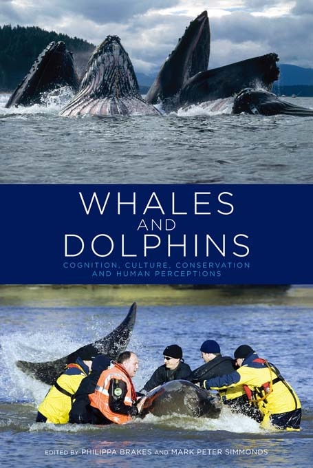 Whales and Dolphins: Cognition, Culture, Conservation and Human Perceptions