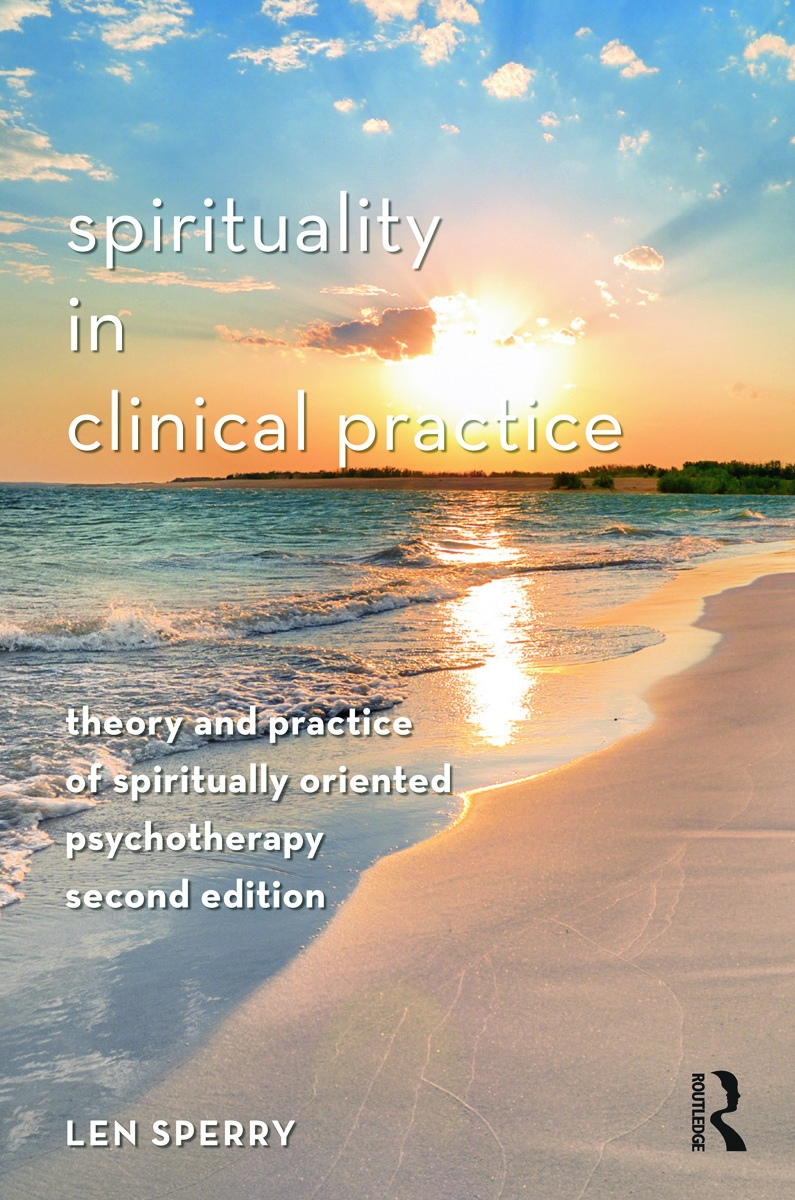 Spirituality in Clinical Practice: Theory and Practice of Spiritually Oriented Psychotherapy