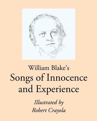 William Blake’s Songs of Innocence and Experience