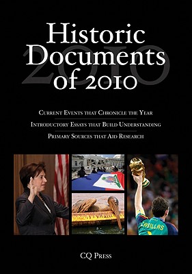 Historic Documents of 2010: Includes Cumulative Index, 2006-2010