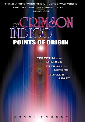 Of Crimson Indigo: Points of Origin