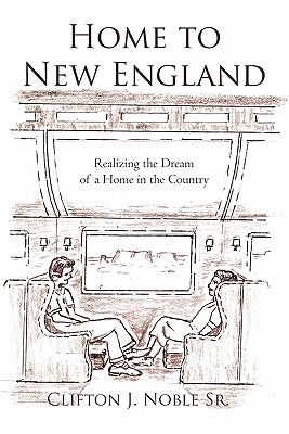 Home to New England: Realizing the Dream of a Home in the Country