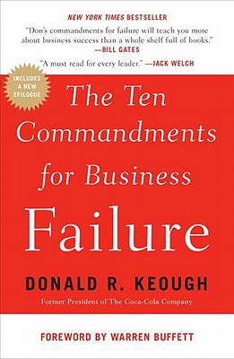 The Ten Commandments for Business Failure