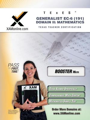 TExES Generalist EC-6 191: Teacher Certification Exam: Boost Edition