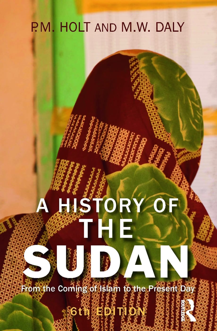 A History of the Sudan: From the Coming of Islam to the Present Day