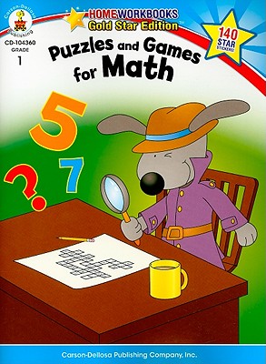 Puzzles and Games for Math, Grade 1: Gold Star Edition