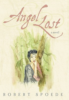 Angel Lost: Searching for His Love in a Cold War