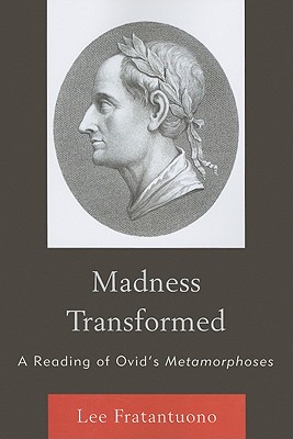 Madness Transformed: A Reading PB