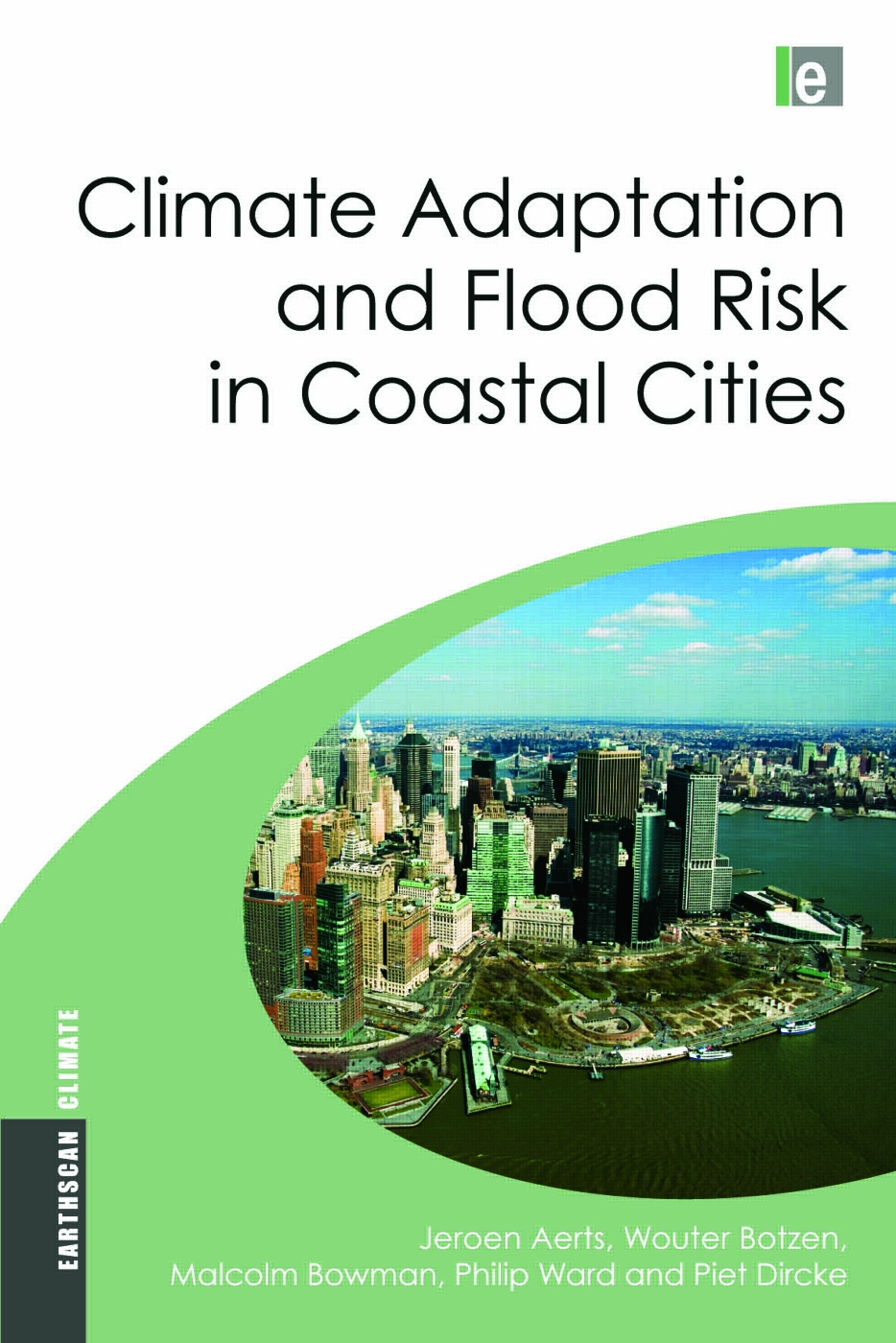 Climate Adaptation and Flood Risk in Coastal Cities