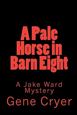 A Pale Horse in Barn Eight