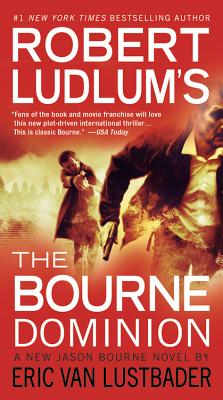 Robert Ludlum’s (TM) The Bourne Dominion (Large type / large print Edition)