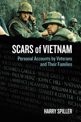 Scars of Vietnam: Personal Accounts by Veterans and Their Families