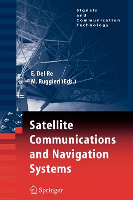 Satellite Communications and Navigation Systems