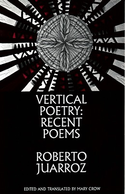 Vertical Poetry: Recent Poems