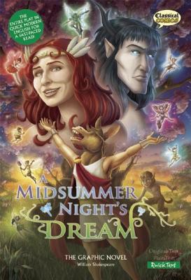 A Midsummer Night’s Dream: The Graphic Novel: Quick Text Version