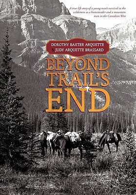 Beyond Trail’s End