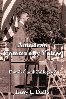 American Community Voices: Familial and Collegiate