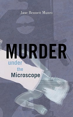 Murder Under the Microscope