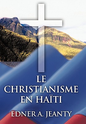 Le Christianisme En Haïti