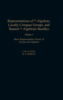 Representations of *-Algebras, Locally Compact Groups, and Banach *-Algebraic Bundles: Banach *-algebraic Bundles, Induced Repre