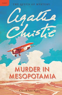 Murder in Mesopotamia: A Hercule Poirot Mystery