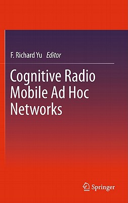 Cognitive Radio Mobile Ad Hoc Networks