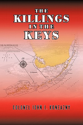 The Killings Inthe Keys: The Prayer Wheel Murders