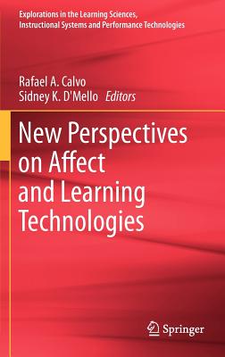 New Perspectives on Affect and Learning Technologies