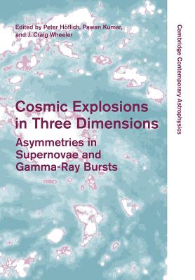 Cosmic Explosions in Three Dimensions: Asymmetries in Supernovae and Gamma-Ray Bursts