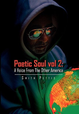 Poetic Soul: A Voice from the Other America