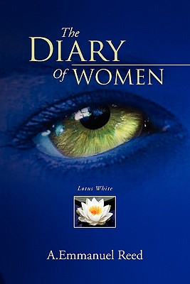 The Diary of Women: Lotus White