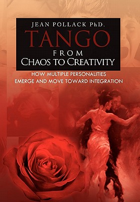 Tango from Chaos to Creativity