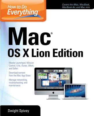 How to Do Everything: MAC, OS X Lion Edition