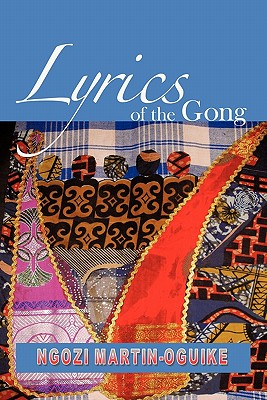 Lyrics of the Gong: Poems