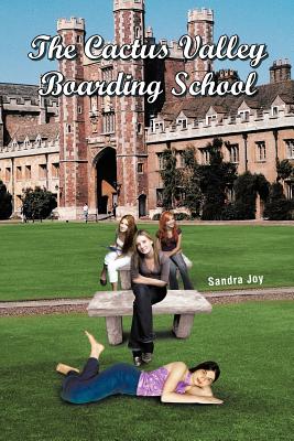 The Cactus Valley Boarding School