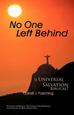 No One Left Behind: Is Universal Salvation Biblical?