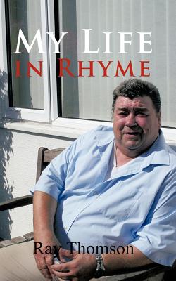 My Life in Rhyme: The Early Days 1950-1960